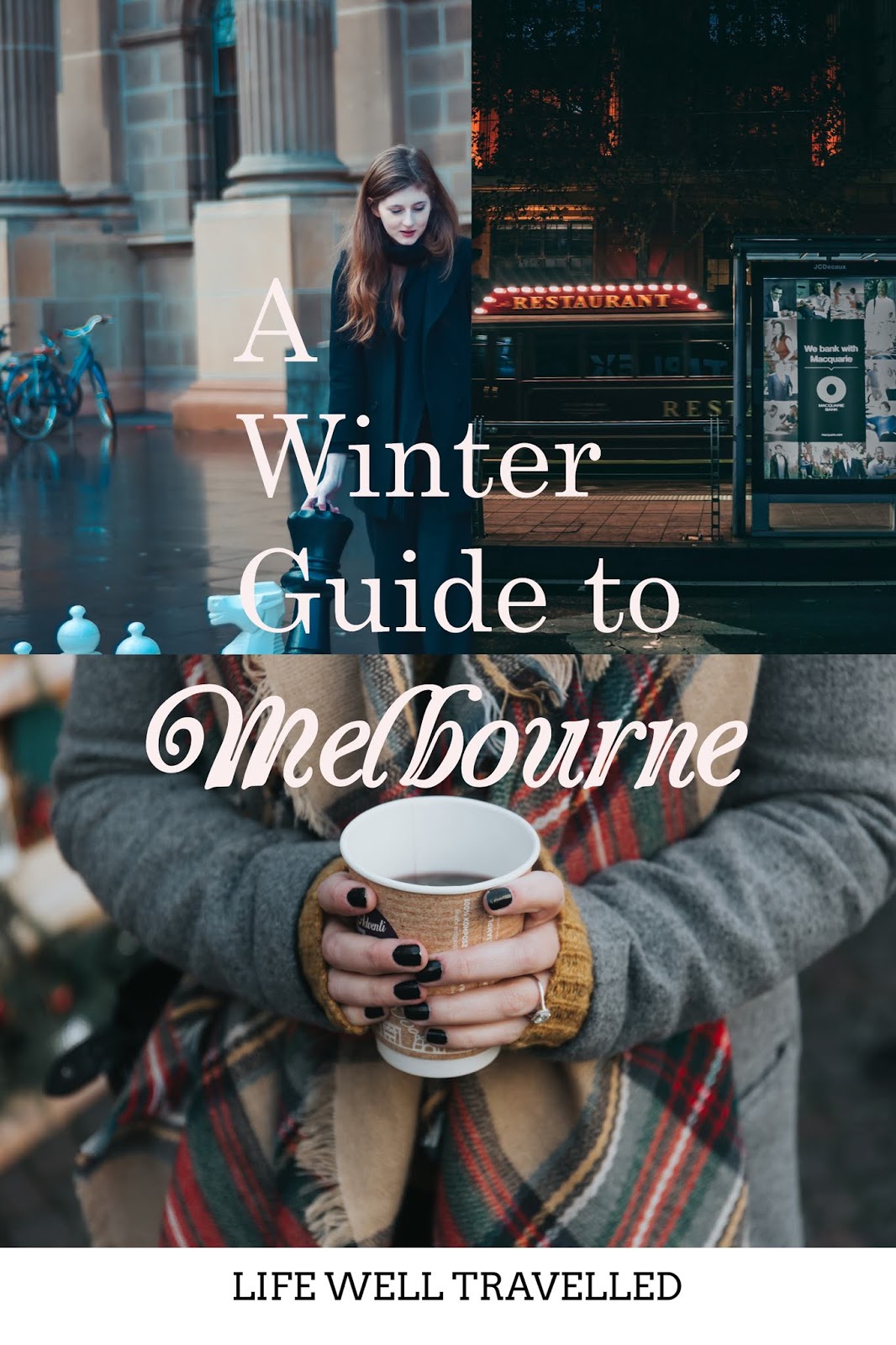 A Winter Guide to Melbourne